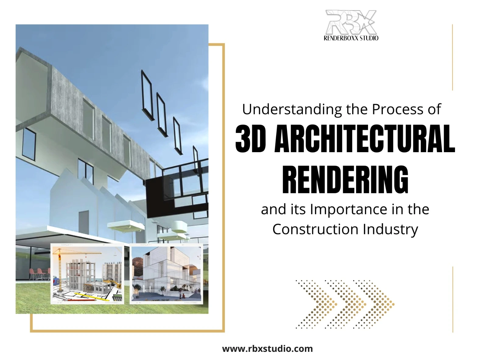 3D Architectural Rendering and its Importance in the Construction Industry